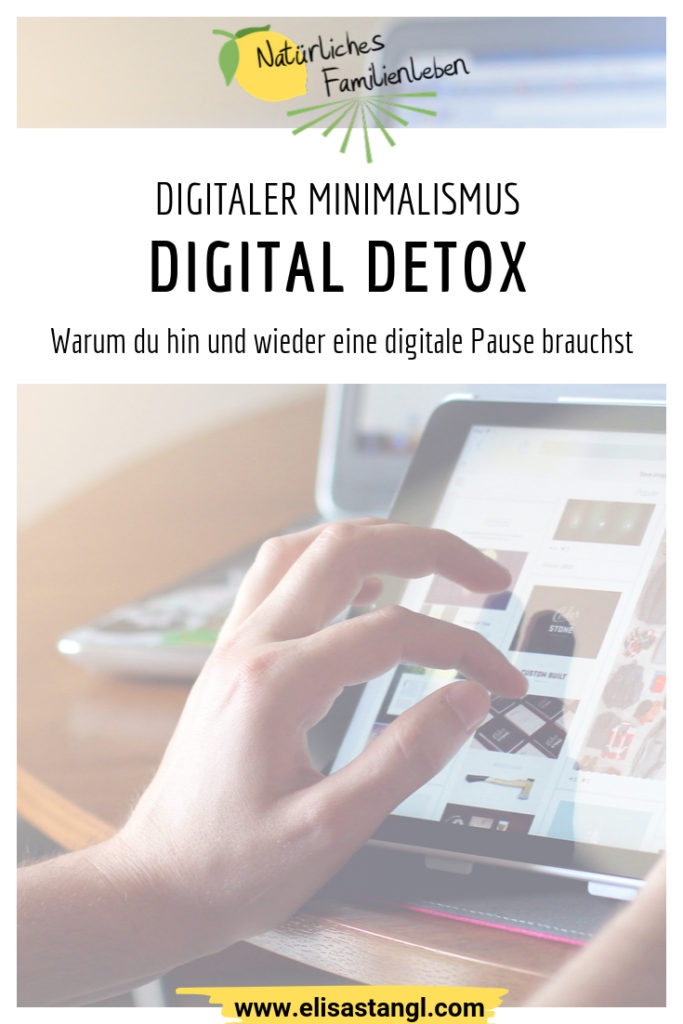 Digital Detox Minimalismus Challenge elisastangl.com
