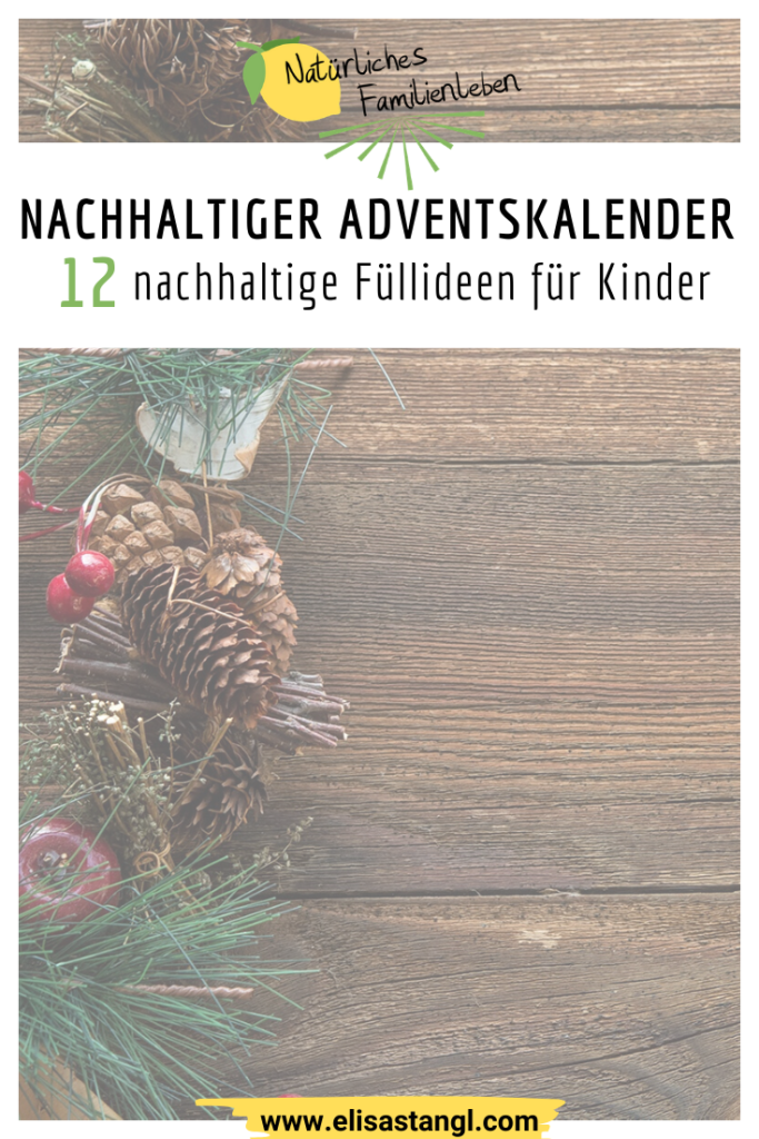 Nachhaltiger Adventskalender für Kinder