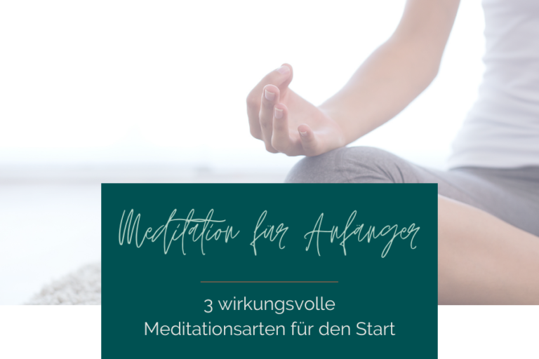 3 wirkungsvolle Meditationen für Anfänger